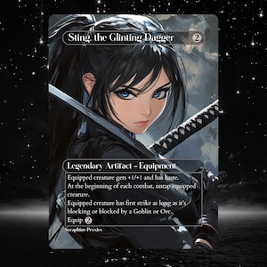 May include: An illustrated card featuring a woman with black hair and blue eyes, holding a sword. The card is labeled "Sting, the Glinting Dagger" and is a "Legendary Artifact - Equipment". The background is a starry night.