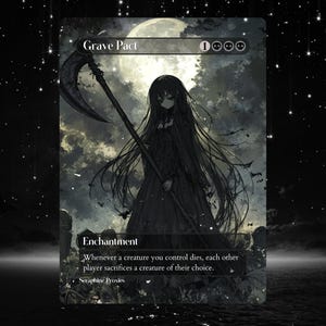 May include: A black and white illustration of a woman in a long black dress holding a scythe. The background is a dark forest with a full moon. The text "Grave Pact" and "Enchantment" are visible. The card is from the Magic: The Gathering trading card game.