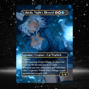 May include: A fantasy art card featuring Y'shtola, Night's Blessed, a Legendary Creature - Cat Warlock. The artwork depicts a woman with white hair and blue eyes, wearing a blue outfit, and holding a glowing blue orb. The card has a 2/4 power and toughness.
