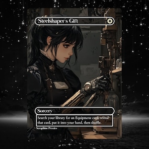 Steelshaper&#39;s Gift - Proxy Full Art Custom Altered Art Card