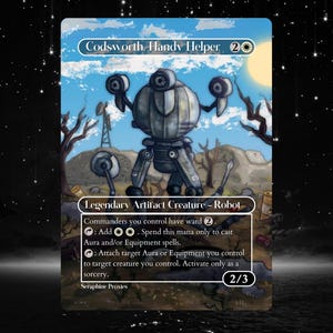 May include: A trading card featuring a robot named Codsworth, Handy Helper, against a blue sky background. The card includes text describing the robot's abilities and is labeled as a Legendary Artifact Creature.