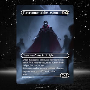 Puede incluir: Carta de fantasía con un caballero vampiro con capa roja oscura. La carta se titula "Forerunner of the Legion" e incluye texto del juego. El fondo es una noche oscura y estrellada. La carta tiene una fuerza y resistencia de 2/2.