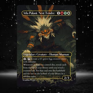 Peut inclure: Carte de jeu Atla Palani, Nest Tender. L'illustration montre une créature avec une coiffe de plumes et des marques tribales, sur un fond sombre. Le texte de la carte comprend "Legendary Creature - Human Shaman" et d'autres détails du jeu.