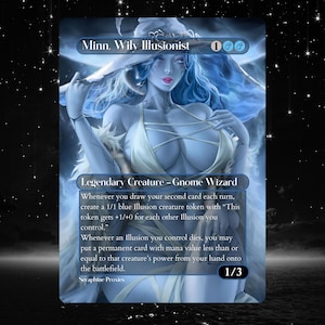 May include: A fantasy art card featuring "Minn, Wily Illusionist," a blue-skinned gnome wizard. The card has a blue and white color scheme, with text describing the character's abilities. The card is set against a starry background.