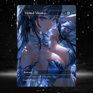 May include: A fantasy art card featuring a woman with long black hair and blue eyes. The card is titled "Mental Misstep" and includes the text "Instant" and "Counter target spell with mana value 1."