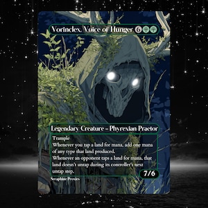 May include: A Magic: The Gathering card featuring Vorinclex, Voice of Hunger. The artwork depicts a hooded figure with glowing eyes and a skeletal face, surrounded by foliage. The card text includes "Legendary Creature - Phyrexian Praetor" and game rules.