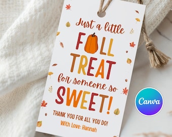 Just A Little Treat Tag Teacher Appreciation Printable Fall Thank You Gift Tags Autumn Favors