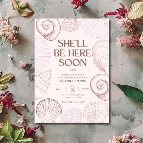 Modello di invito per baby shower "She'll Be Here Soon" con conchiglia rosa, invito modificabile fai da te su Canva, invito stampabile con conchiglia personalizzabile e grazioso
