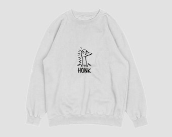 Silly Goose Sweatshirt, Funny Honk Graphic, Unisex Cotton Blend