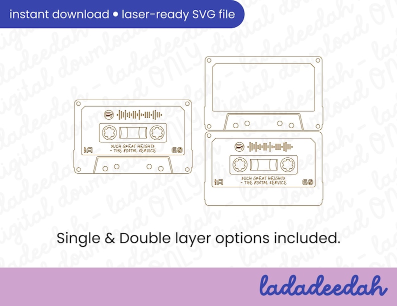 May include: A laser-ready SVG file featuring cassette tape designs. The design includes two cassette tapes and a top view of a cassette tape. The text on the cassette tape reads "SUCH GREAT HEIGHTS - THE POSTAL SERVICE". The file is available for instant download.