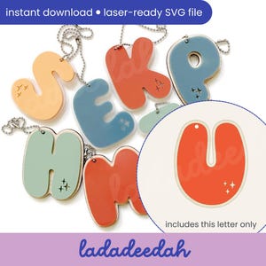 Etiqueta para llavero con la letra "U" Sparkle Bubble Alpha (una sola letra) - Archivo SVG láser - Uso comercial