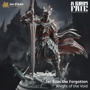 May include: A grim, detailed miniature of a knight in black armor with a crown, holding a sword. The knight is standing on a broken stone base. The text "A Grim Fate" and "Ser Elias the Forgotten Knight of the Void" is visible below the miniature.