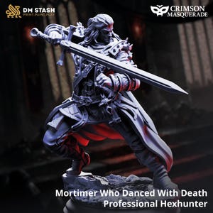 May include: A detailed figurine of a warrior in a dynamic pose, holding a large sword. The figure is predominantly gray with red accents, standing on a rocky base. Text on the image reads "Mortimer Who Danced With Death Professional Hexhunter."