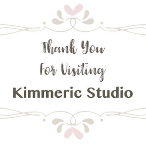 May include: A white background with a decorative gray frame and pink hearts. The text "Thank You For Visiting Kimmeric Studio" is in the center of the frame.