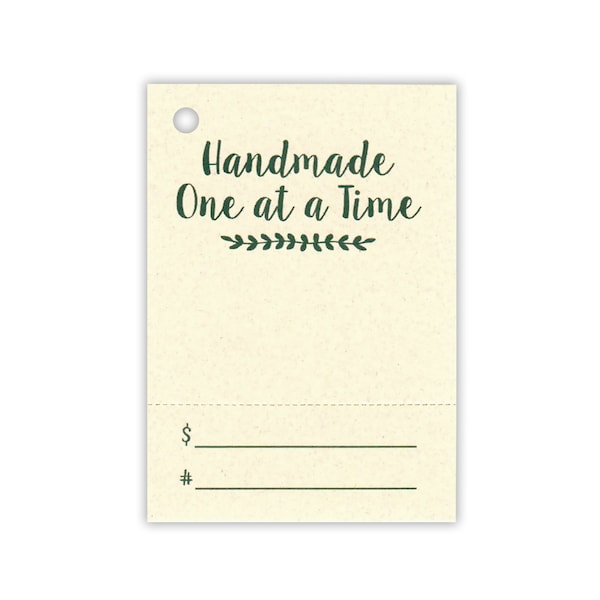 Handmade One At a Time 2,Hang Tags,Price Tags,String Tags,Perforated Tags,Vendor Tags,Hangtags,Product Tags,Merchandise Tags,Gift Tags