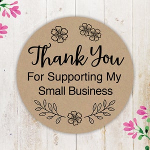Thank You For Supporting My Small Business,Thank You Stickers,Packaging Stickers,Packing Stickers,Thank You Labels,Business Stickers