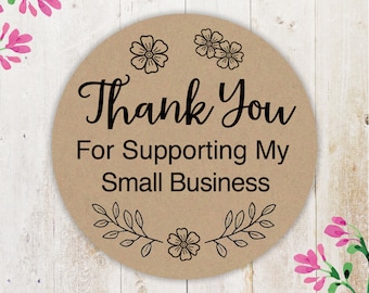 Thank You For Supporting My Small Business,Thank You Stickers,Packaging Stickers,Packing Stickers,Thank You Labels,Business Stickers