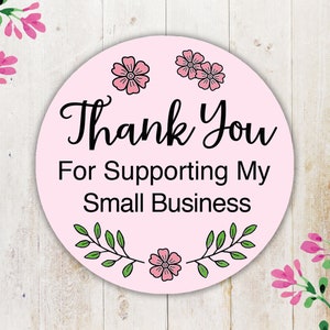 PINK Thank You For Supporting My Small Business,Thank You Stickers,Packaging Stickers,Packing Stickers,Thank You Labels,Business Stickers
