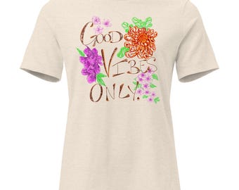 Good Vibes Only T-Shirt: Florales Grafik-T-Shirt, Frauen-Casual-Shirt