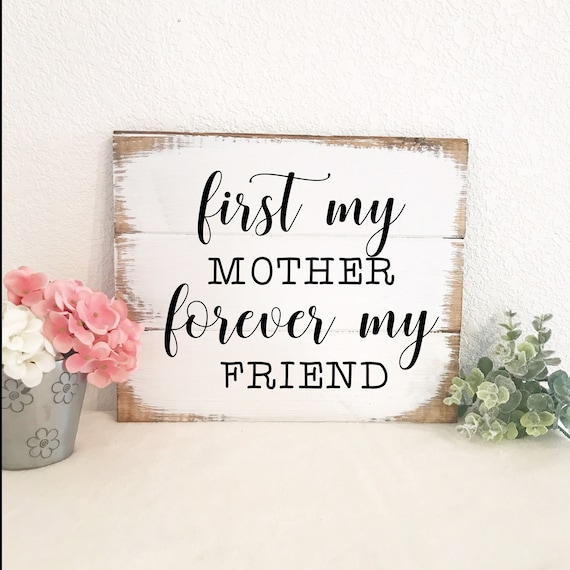 first my mother forever my friend gifts
