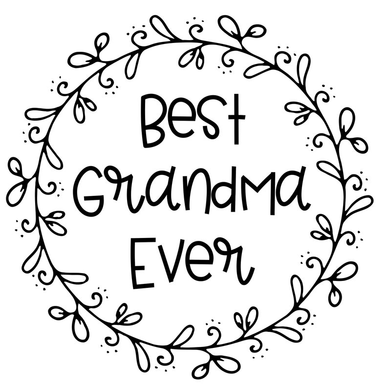 Download SVG Best Grandma Ever digital SVG file gift for mom | Etsy