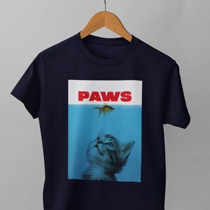 PAWS Parody T-Shirt | Funny Cat Lovers Tee | Jaws Movie Cat Design Shirt