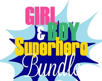 Super Hero GIRL and BOY Bundle Saying Quote Cut Files MTC SvG ScAL v2 Silhouette Cricut