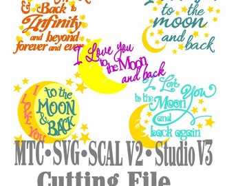 SVG Cut File Quote Love You to the Moon and Back Again Bundle of 5 Sign MTC SCAL Cricut Silhouette Cameo Cutting File