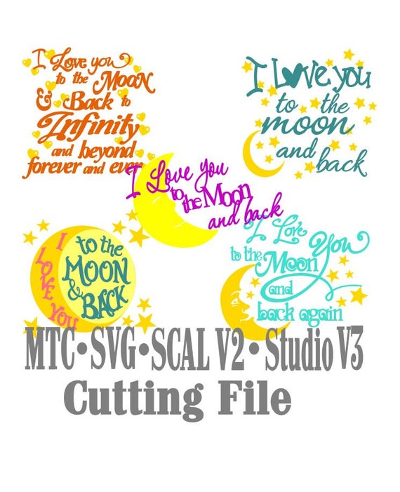 Free Free 123 Cricut Love You To The Moon And Back Svg Free SVG PNG EPS DXF File
