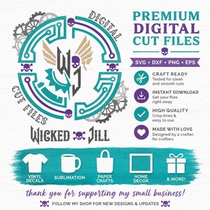 Puede incluir: Un gr&aacute;fico digital con un logotipo circular turquesa y morado con engranajes, alas y calaveras. El texto incluye PREMIUM DIGITAL CUT FILES, SVG, DXF, PNG, EPS, WICKED JILL e iconos para vinilos, sublimaci&oacute;n, manualidades y decoraci&oacute;n del hogar.