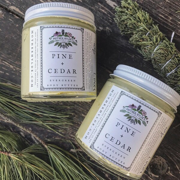 Pine + Cedar Body Butter moisturizing herbal winter skin care Mother Hylde's Herbal 4oz jar
