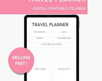 May include: A printable travel planner on a tablet screen. The planner has sections for destination, date, budget, accommodation, must-see places, local foodie, and souvenir list.