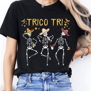 Trico Tri Shirt,Dia De Los Muertos Shirt,Skeleton Shirt,Day Of The Dead Shirt,Spanish Halloween,Latina Halloween Tee,Mexican Calavera Shirt