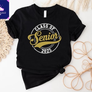 Class Of 2025 Shirt,Graduate Shirt,High School Graduate Tee,Senior 2025 Shirt,Graduation Gift Shirt,Family Graduation Shirt,Grad Squad Shirt