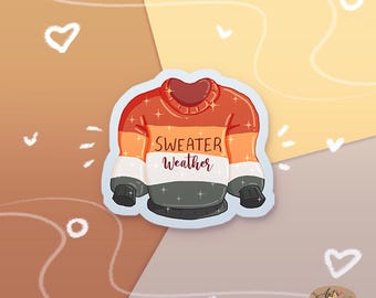 Sweater Weather Sticker, Cozy Fall Decal