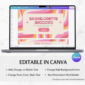 May include: A laptop screen shows a bachelorette party game design with the title "BACHELORETTE BRODOWN" in a retro style. The screen features a pink, orange, and beige wavy pattern. Below the laptop, the text "EDITABLE IN CANVA" is displayed, with bullet points detailing the template's features.