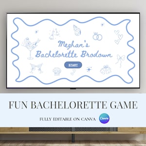 May include: A digital bachelorette party game displayed on a television screen. The game features a light blue wavy border with illustrations of wedding-related icons and the text "Meghan's Bachelorette Brodown". A "Start" button is visible.