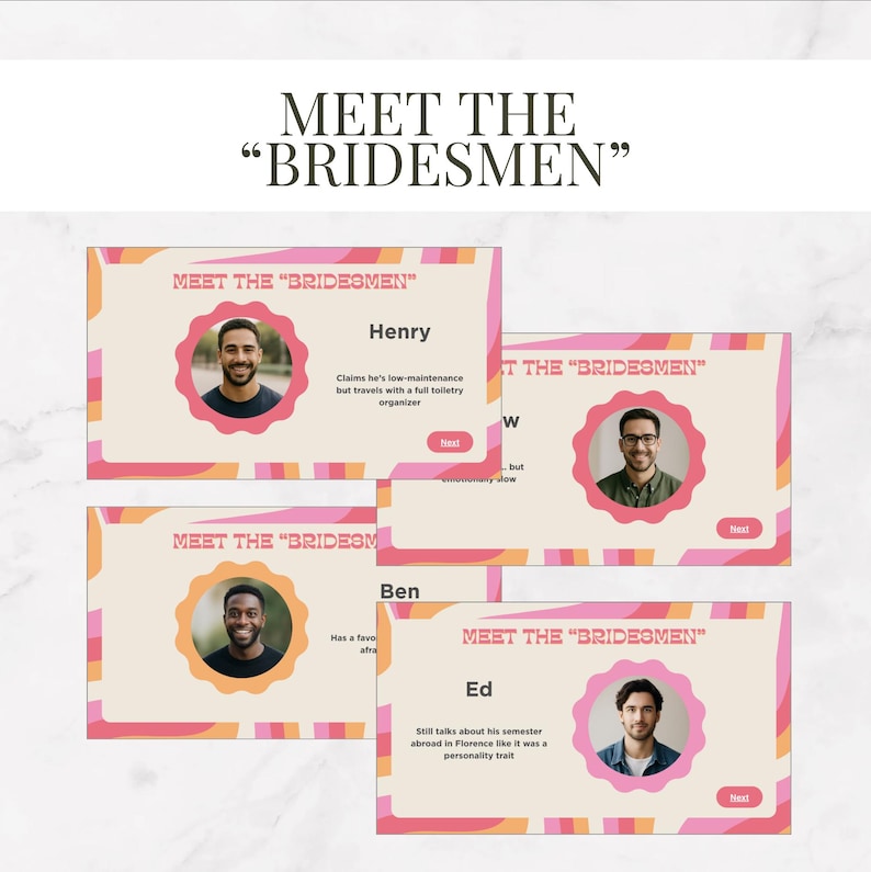 May include: A design with the text "MEET THE 'BRIDESMEN'" above four cards. Each card displays a man's photo, name, and a brief description. The cards are in a retro colour scheme of pink, orange, and beige, with a wavy design.