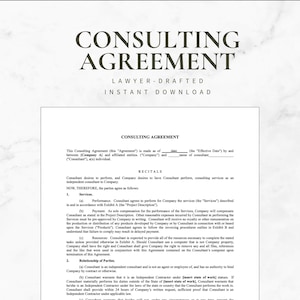 May include: A legal document titled "Consulting Agreement" with the text "Lawyer-Drafted Instant Download" printed below. The document is a contract template for hiring a consultant.
