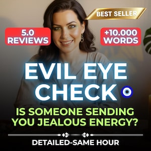 Könnte beinhalten: Das Bild zeigt eine Frau mit dem Text "EVIL EYE CHECK" und "IS SOMEONE SENDING YOU JEALOUS ENERGY?". Weitere Texte sind "5.0 REVIEWS", "+10.000 WORDS" und "DETAILED-SAME HOUR". Ein "BEST SELLER" Banner ist ebenfalls zu sehen.