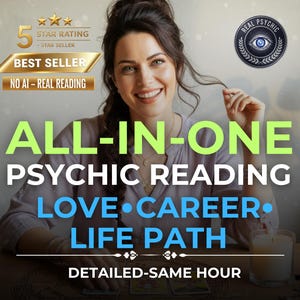 May include: An advertisement for psychic readings. The image features a woman and text that says "ALL-IN-ONE PSYCHIC READING LOVE CAREER LIFE PATH DETAILED-SAME HOUR". The image also includes the text "BEST SELLER" and "NO AI - REAL READING".