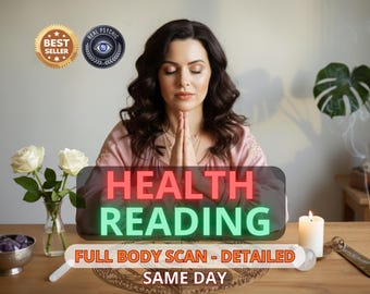 May include: An image promoting a health reading service. The text "HEALTH READING" is prominently displayed. The image includes a woman with her hands together, a lit candle, and the text "FULL BODY SCAN - DETAILED SAME DAY". There are also two circular badges.