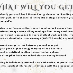 May include: A cream-colored graphic with the text "WHAT WILL YOU GET?" and details about a Pet & Human Energy Connection Reading. The text describes the reading's focus on energetic links, communication, healing themes, and harmony.