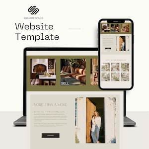 Może przedstawiać: Szablon strony internetowej Squarespace wyświetlony na ekranie laptopa i smartfona. Projekt wykorzystuje neutralną paletę kolorów z oliwkowymi akcentami, prezentując zdjęcia wnętrz, oferty nieruchomości oraz tekst More Than A Move.