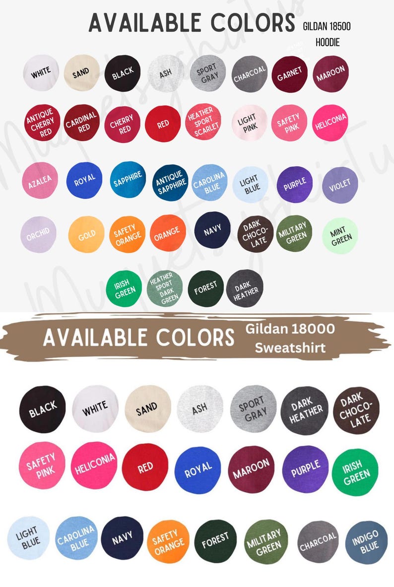 May include: Image displays a color chart for Gildan 18500 hoodies and Gildan 18000 sweatshirts. The chart shows various colors like black, white, red, navy, and more, with each color labeled for easy selection.