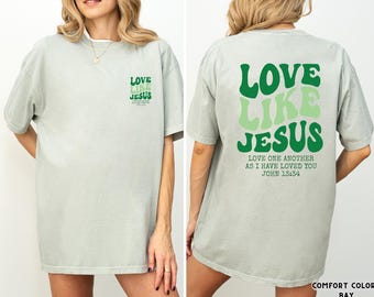Camiseta "Ama como Jesús", camiseta cristiana, ropa cristiana estilo preppy, Juan 13:34, productos cristianos, camiseta "Jesús es Rey", camiseta con versículo bíblico