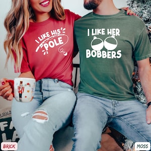 Fishing Couple Shirts, I Like Her Bobbers, I Like His Pole, Funny Couple Shirts, Fishing Shirt, Fishing Lover Gift, Couples Matching Tee