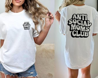 Anti-Social Mom Club Shirt: Funny Cotton Tee (Women’s S-XXL),