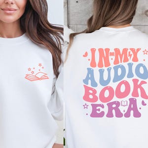 Audiobook Lover, BookTok Sweater, Avid Reader Gift, Cozy Bookworm Crewneck, Bookclub Token, Bookish Merch, Listening Era Apparel image 2