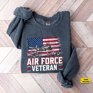 a sweatshirt with an air force veteran on it
